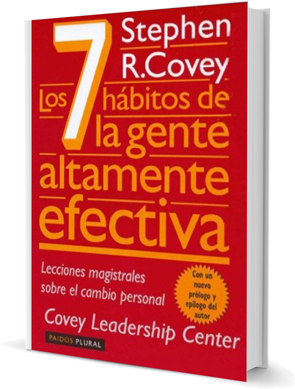 Los 7 hábitos de la gente altamente efetiva - Stephen R. Covey